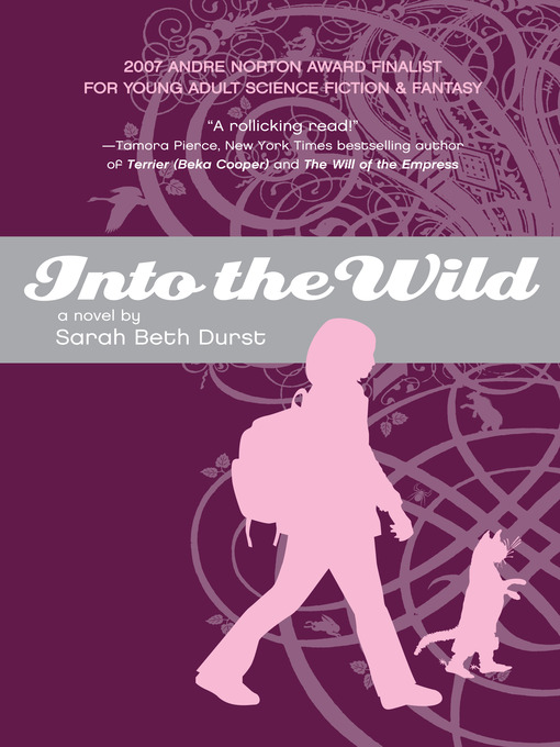 Title details for Into the Wild by Sarah Beth Durst - Available